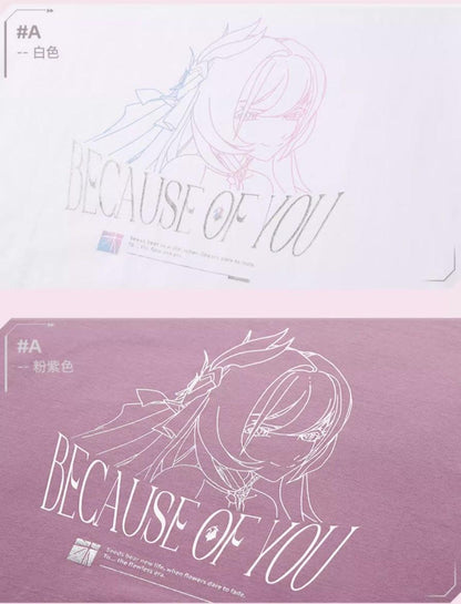 T-shirt [Honkai Impact 3rd] - Elysia Story "Because of you" Type A (Plusieurs coloris) (Pre-order)