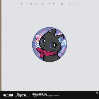 Badge [Honkai: Star Rail] - Tiny Cat Series - Limited (Plusieurs Modèles)