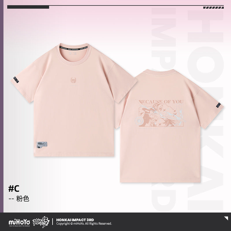 T-shirt [Honkai Impact 3rd] - Elysia Story "Because of you" Type C (Plusieurs coloris) (Pre-order)