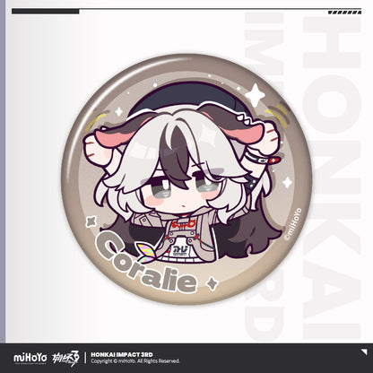 Badge [Honkai Impact 3rd] - Part 2 - HONKAI MEME series (plusieurs modèles)