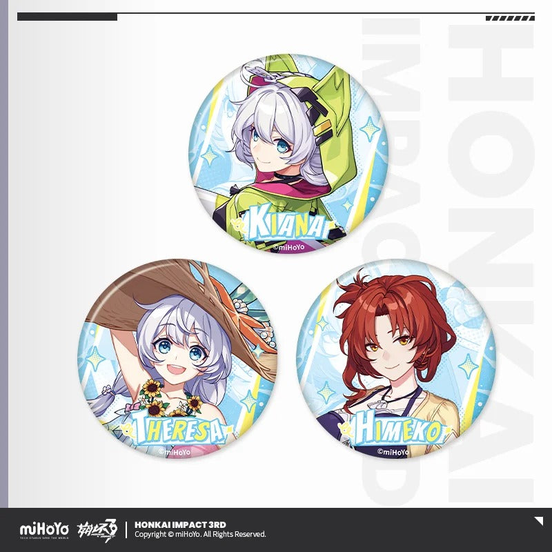 Set de 3 Badge [Honkai Impact 3rd] - Kiana, Theresa, Himeko : Summer Surfer - Part 2 Stigmata Series - Summer Memories series