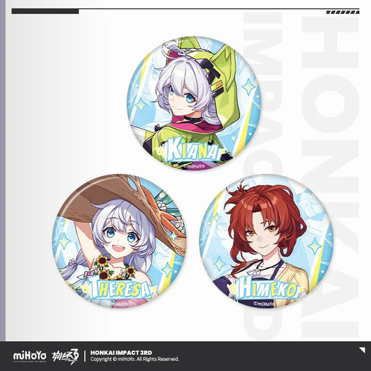 Set de 3 Badge [Honkai Impact 3rd] - Kiana, Theresa, Himeko : Summer Surfer - Part 2 Stigmata Series - Summer Memories series