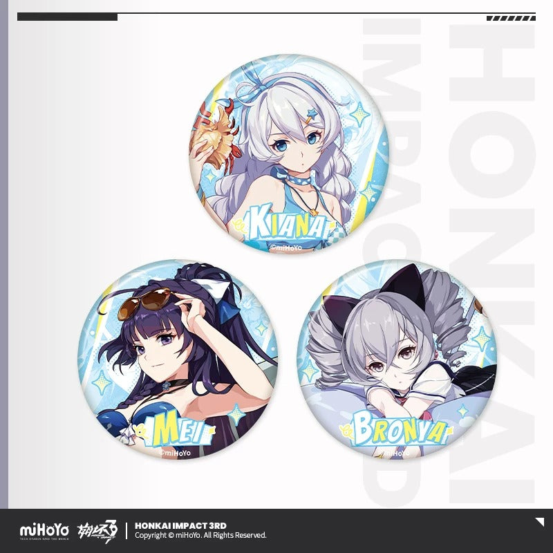 Set de 3 Badge [Honkai Impact 3rd] - Kiana, Mei, Bronya : Beach Party - Part 2 Stigmata Series - Summer Memories series