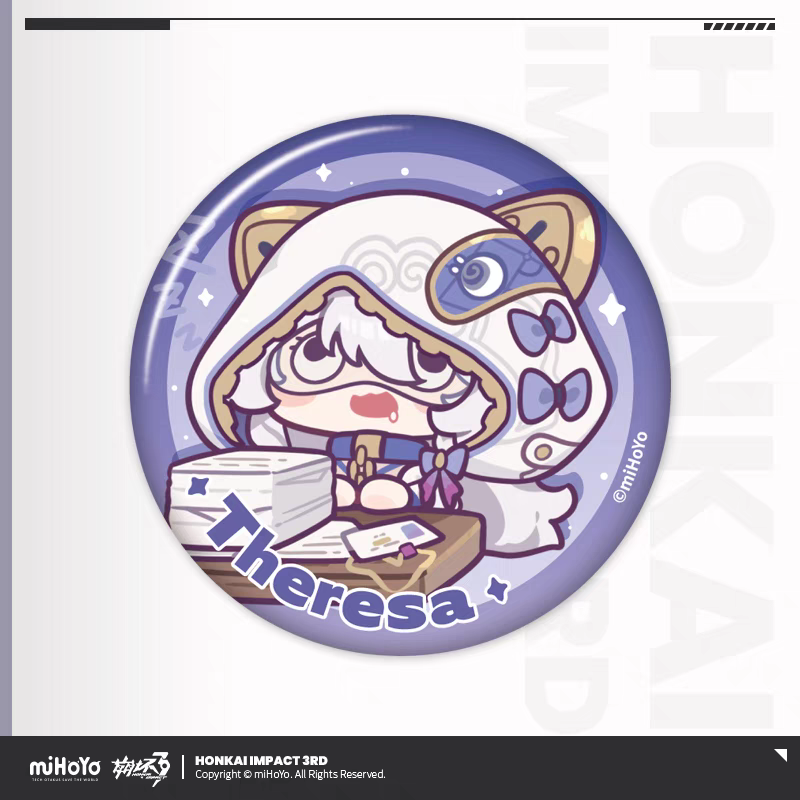 Badge [Honkai Impact 3rd] - Theresa - HONKAI MEME Series